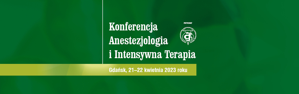 Konferencja Anestezjologia i Intensywna Terapia 2023 Wiosna